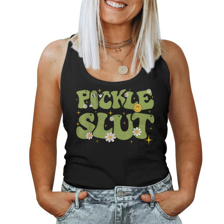Pickle Slut Groovy Sarcastic Saying Girl Loves Pickles Women Tank Top