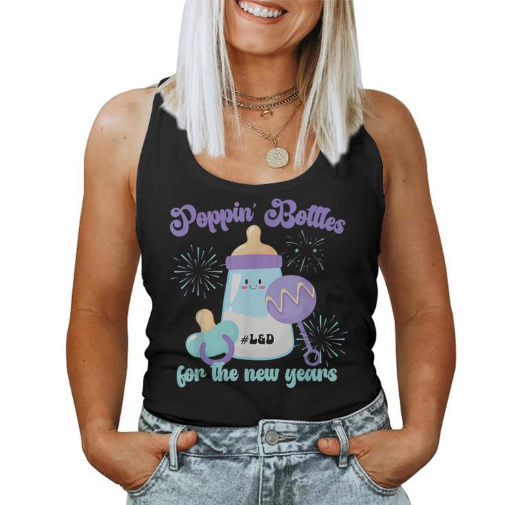 Poppin Bottles For New Years Labor And Delivery Nurse Women Tank Top
