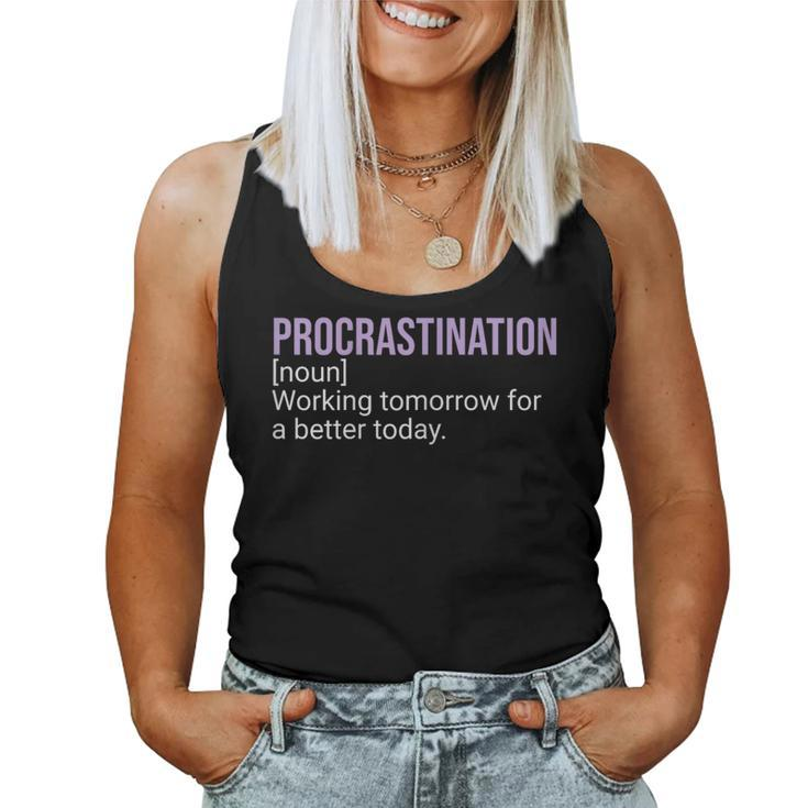 Procrastination Word Definition Humor Sarcastic Women Tank Top