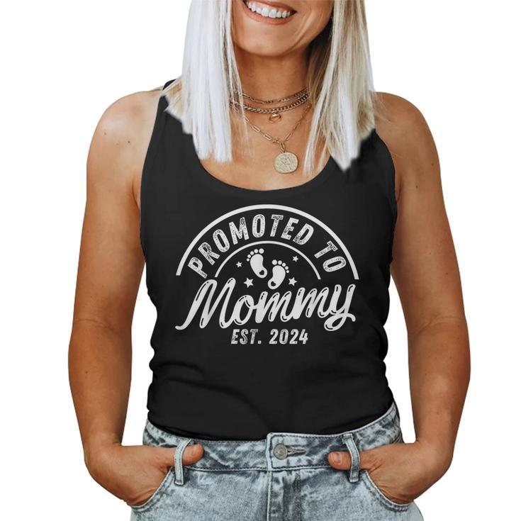 Promoted To Mommy Est 2024 New Mom First Mommy Women Tank Top