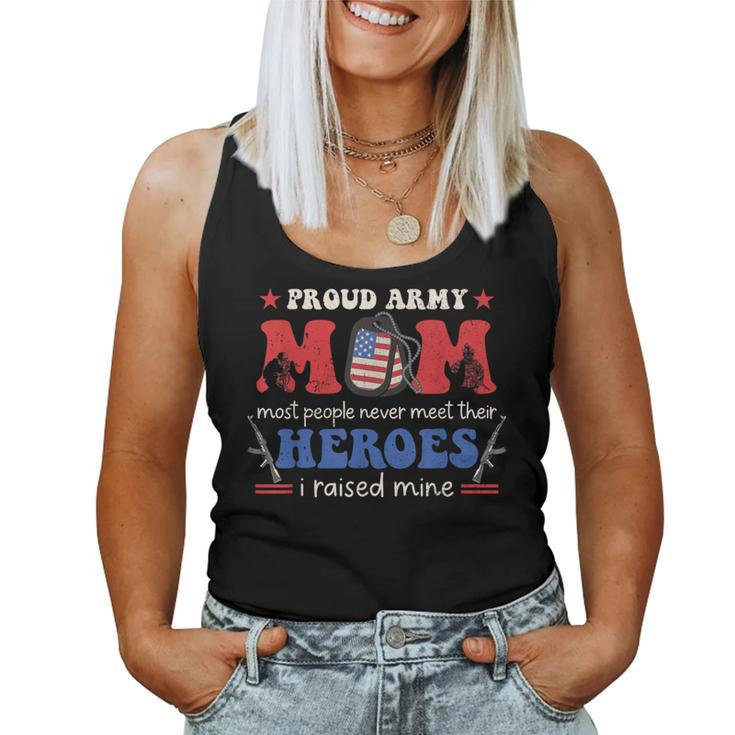 Proud Army Veteran Mom I Raised My Heroes Flag Retro Groovy Women Tank Top