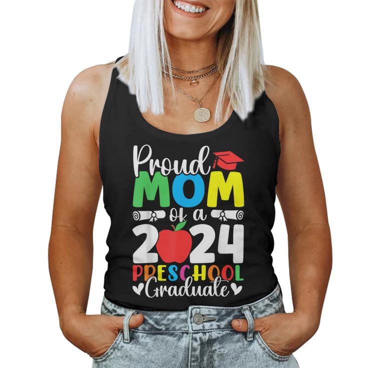 Proud Mom Of A Class Of 2024 Preschool Graduate Graduation Women Tank Top