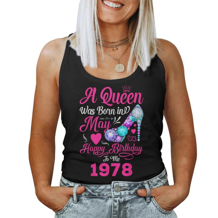 Queen Was Born In May 1978 Girl 43 Years Birthday Women Tank Top