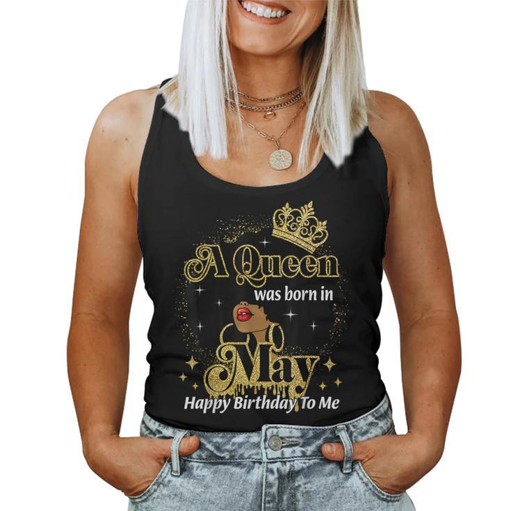 A Queen Was Born In May Birthday Afro Diva Black Woman Women Tank Top