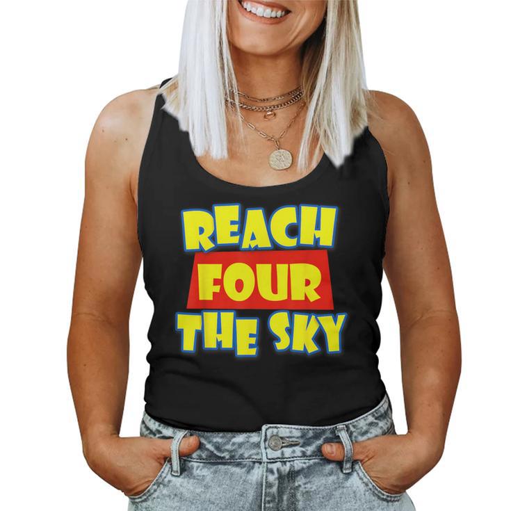 Reach Four The Sky Birthday 4Th Bday 4 Year Old Girl Boy Women Tank Top