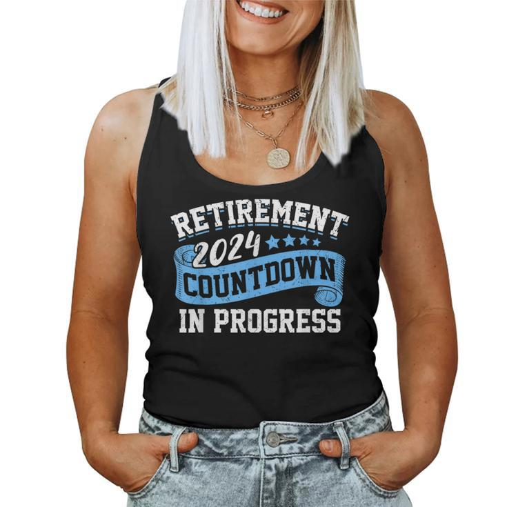 Retirement 2024 Countdown In Progress Retiring Retired Women Tank Top