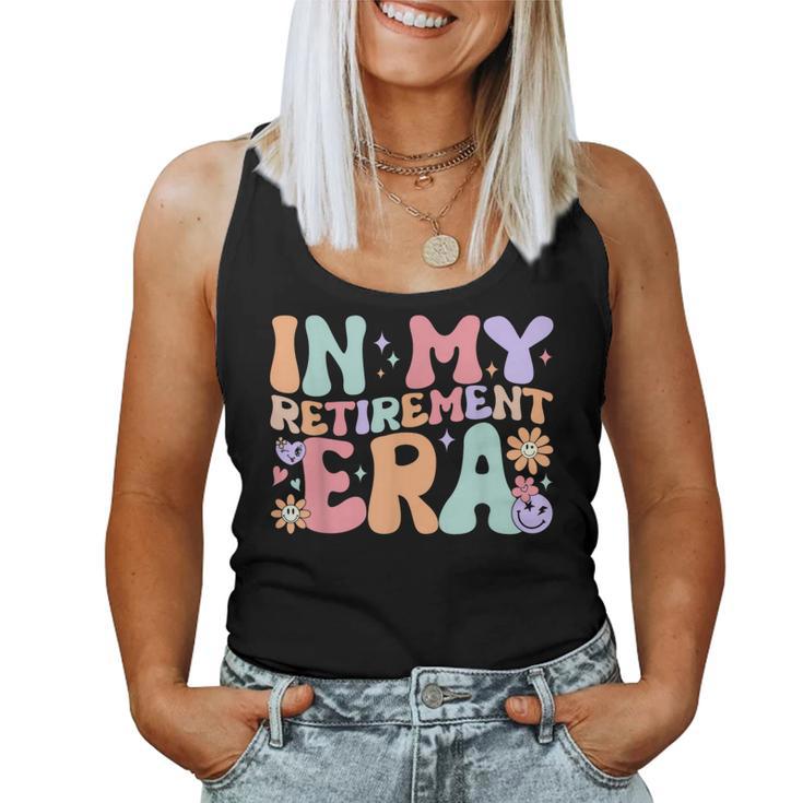 Retro Groovy In My Retirement Era Teacher Retired 2024 Women Tank Top