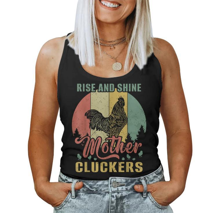 Rise And Shine Mother Cluckers Chicken Vintage Cool Women Tank Top
