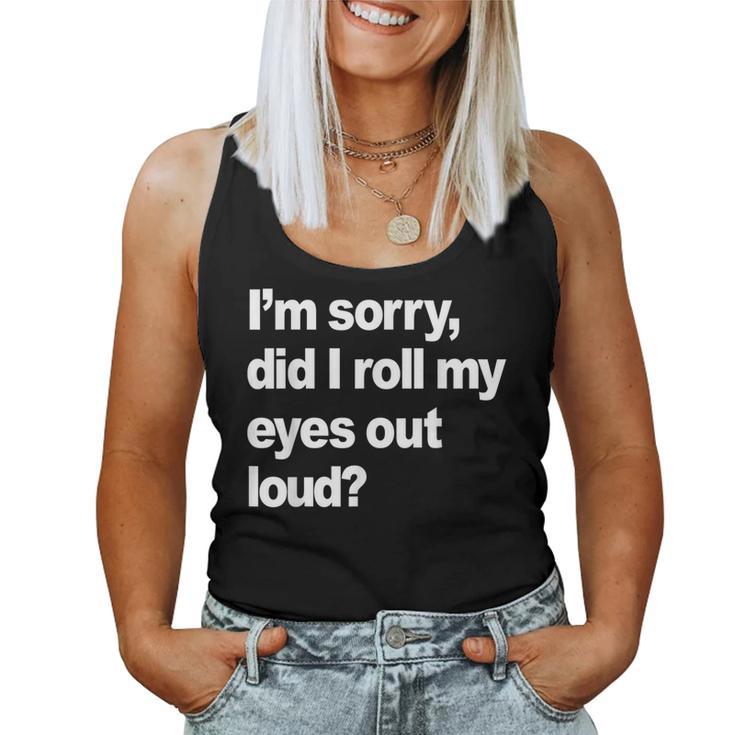 Roll My Eyes  Sarcastic Women Tank Top