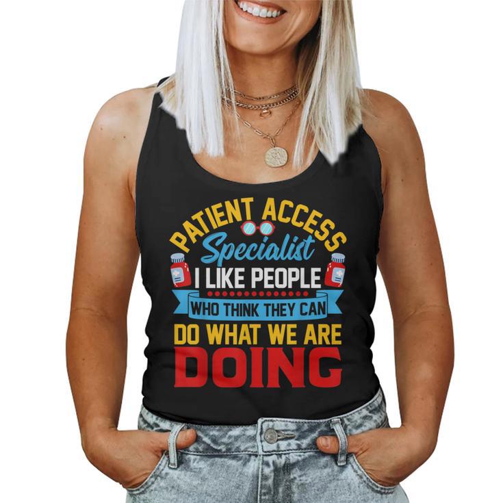 Sarcastic Patient Access Specialist First Responders Women Tank Top