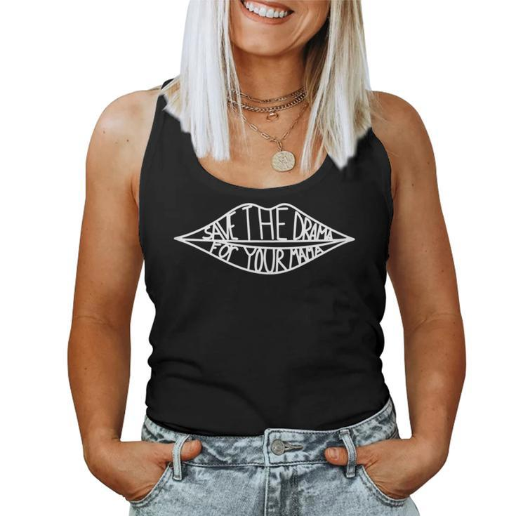 Save The Drama For Your Mama 90'S Sitcom Women Tank Top