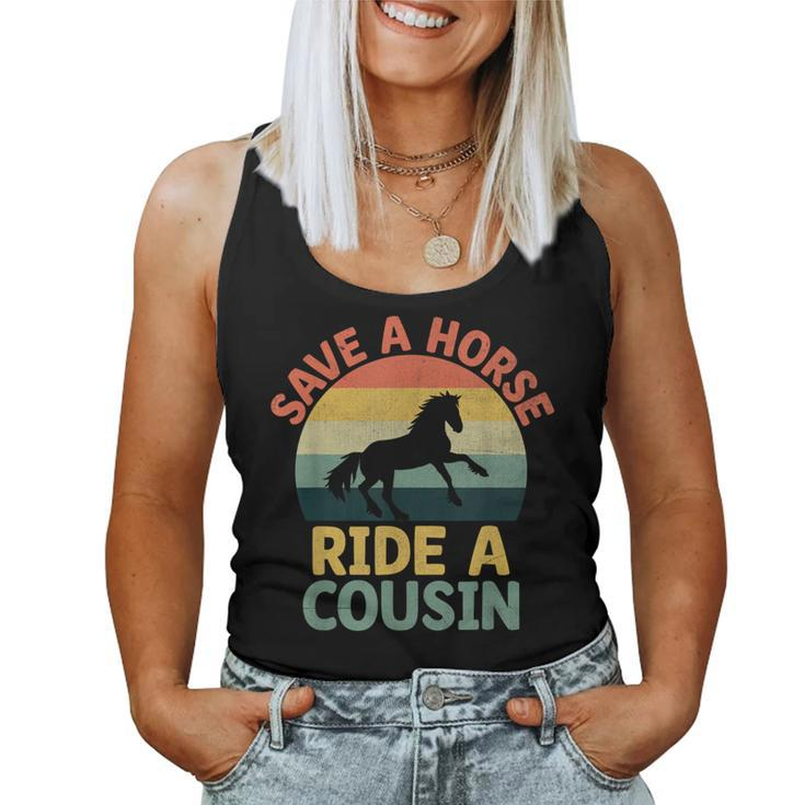 Save A Horse Ride A Cousin Cousins Family Reunion Women Tank Top