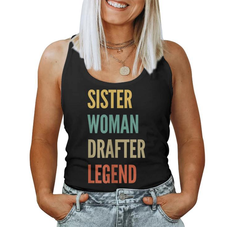 Sister Woman Drafter Legend Women Tank Top