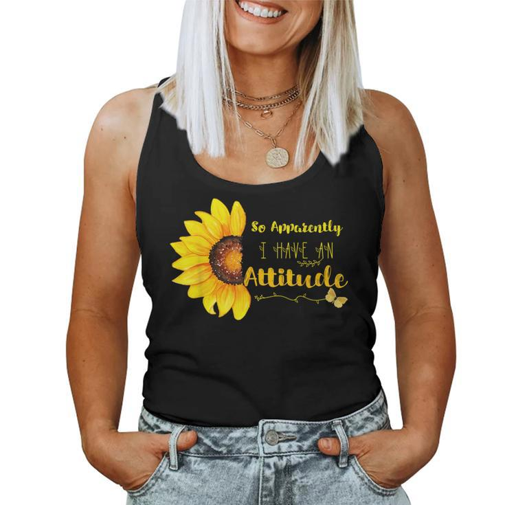 So Apparently I Have An Attitude Sarcastic Mom For My Mommy Women Tank Top