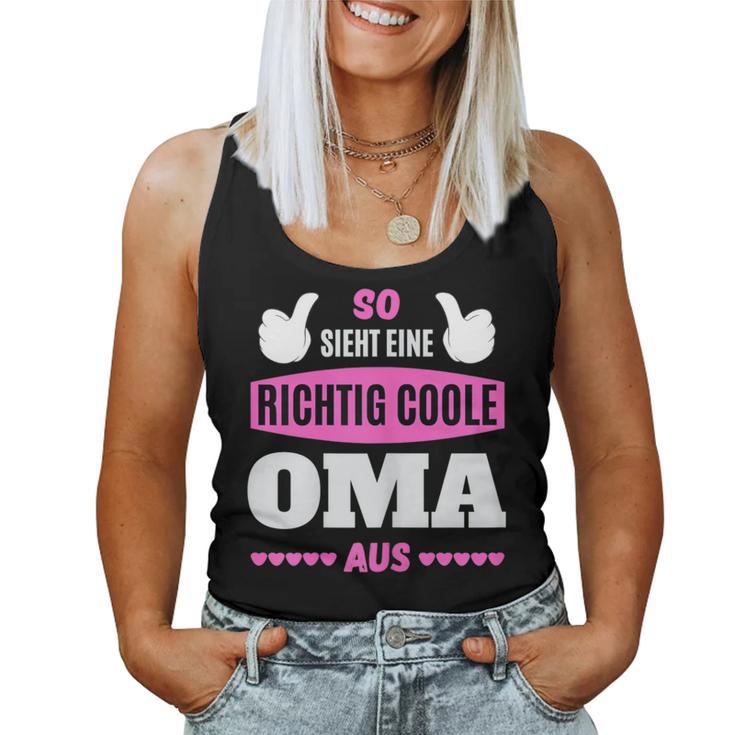 So Sieht Eine Richtig Coole Oma Enkel Kinder Tank Top Frauen