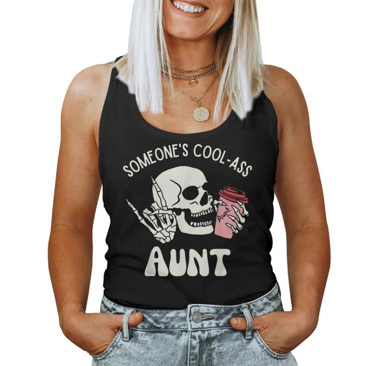 Someone's Cool Ass Aunt Cool Auntie Club Skull Skeleton Women Tank Top