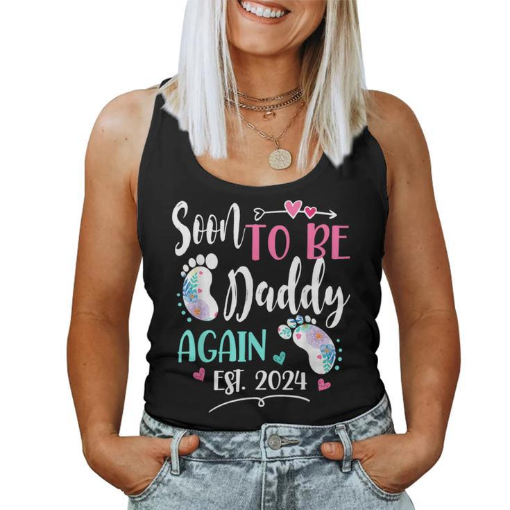 Soon To Be Daddy Again 2024 Mother's Day Women Tank Top
