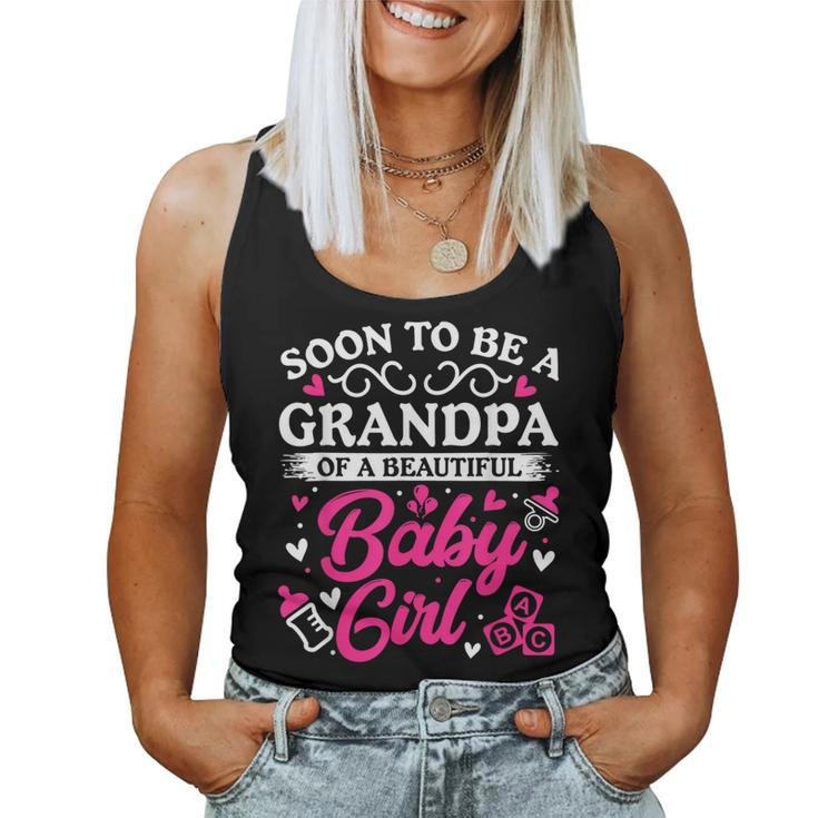 Soon To Be A Grandpa Of A Beautiful Baby Girl Baby Shower Women Tank Top