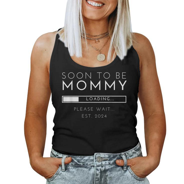 Soon To Be Mommy Est 2024 Promoted To Mom 2024 New Mama Women Tank Top