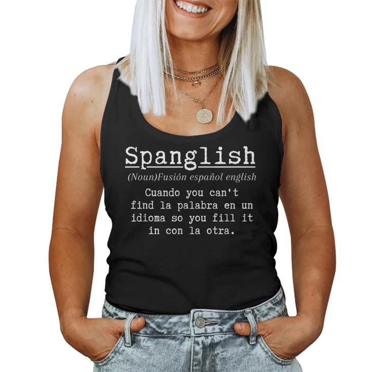 Spanglish Definition Spanish Teacher Bilingual Maestra Women Tank Top
