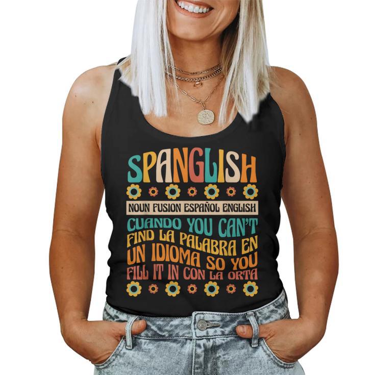 Spanglish English Spanglish Noun Teacher Mexican Women Tank Top