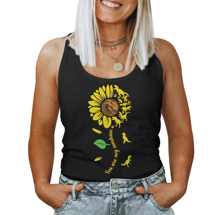 You Are My Sunshine Dinosaur Rex Sunflower Dino Hippie Women Tank Top