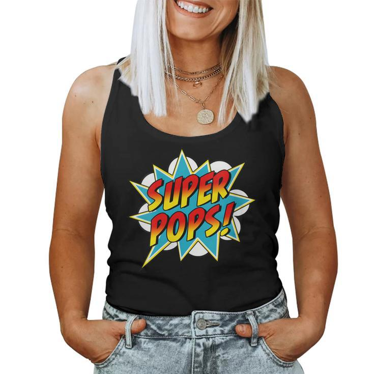 Super Pops Comic Book Superhero Father's Day Women Tank Top