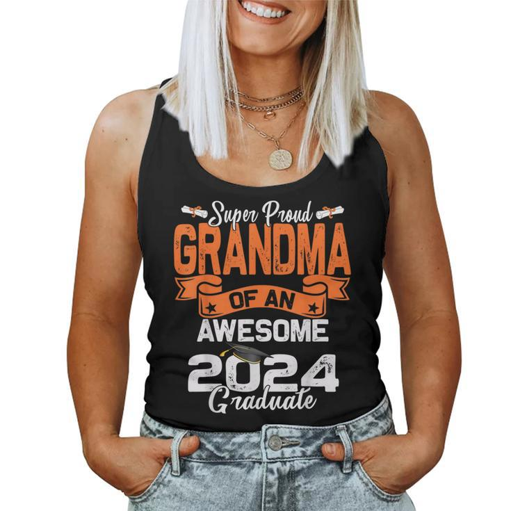 Super Proud Grandma Of A 2024 Graduate 24 Graduation Women Tank Top