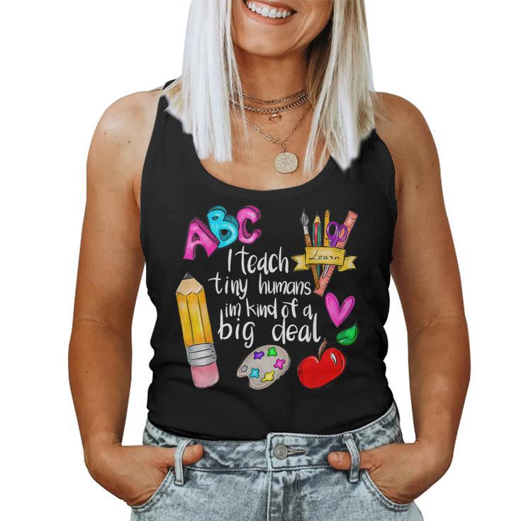 I Teach Tiny Humans Teacher Appreciation Back To School Women Tank Top