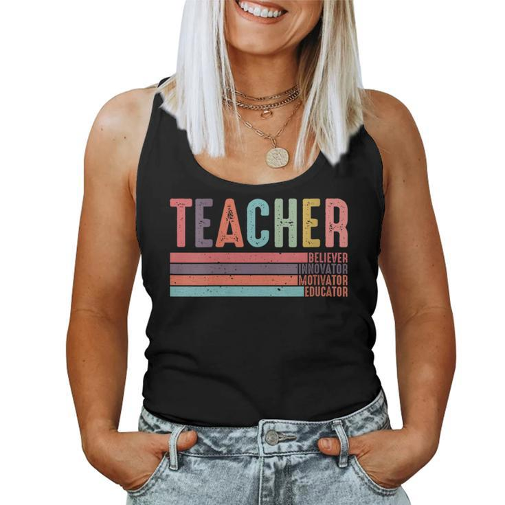 Teacher Believer Educator Students Retro Teacher Life Women Tank Top