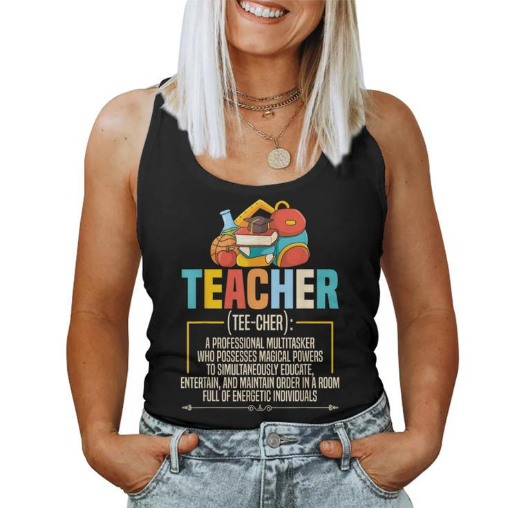 Teacher Definition Teaching School Teacher Women Tank Top