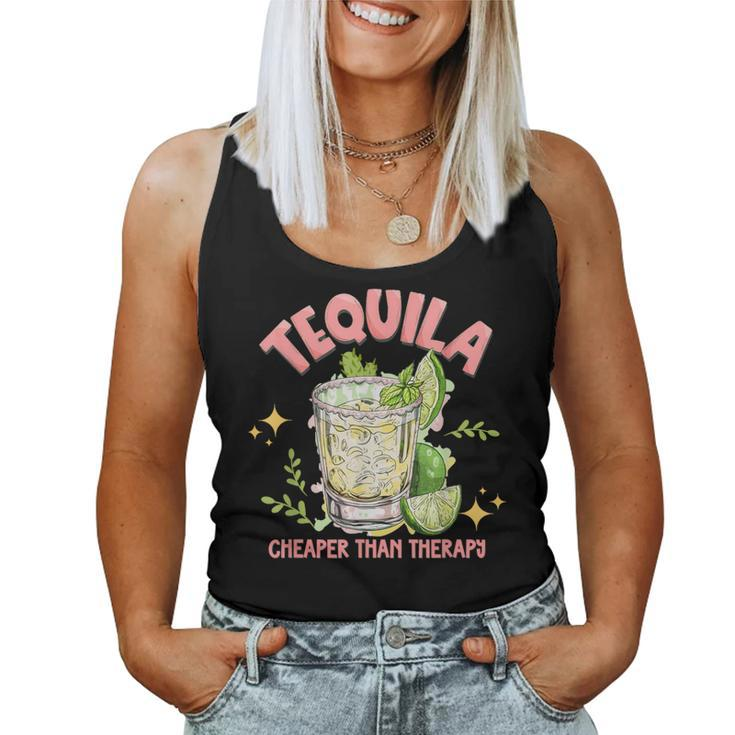 Tequila Cheaper More Than Therapy Tequila Drinking Mexican Women Tank Top
