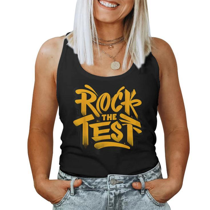 Test Day Rock The Test Motivational Teacher Student Testing Women Tank Top