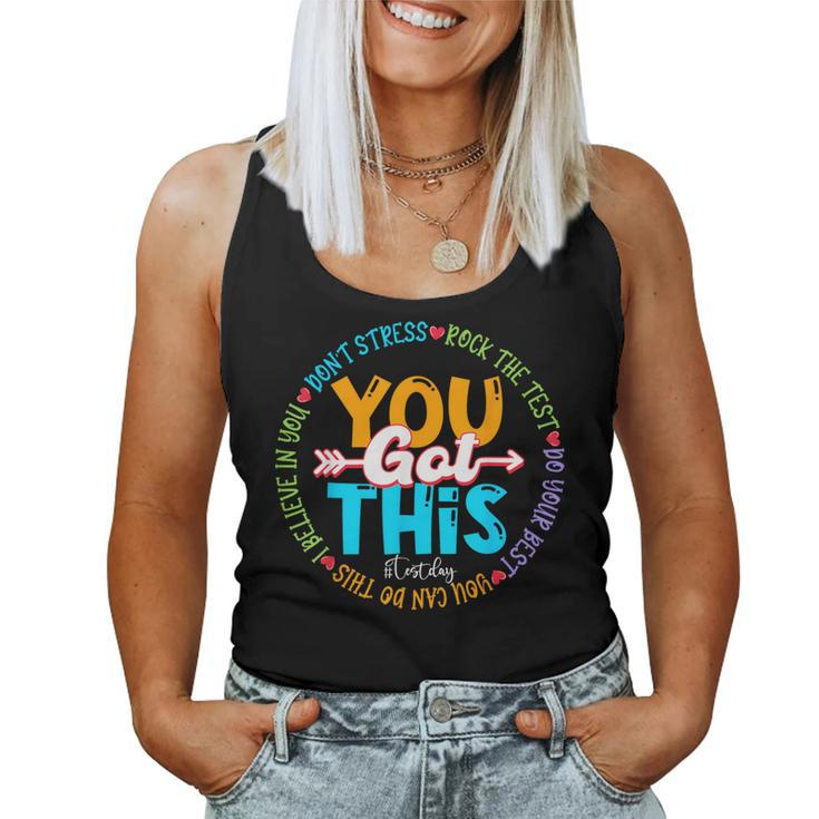 Test Day Rock The Test Teacher Testing Day You Got This Women Tank Top