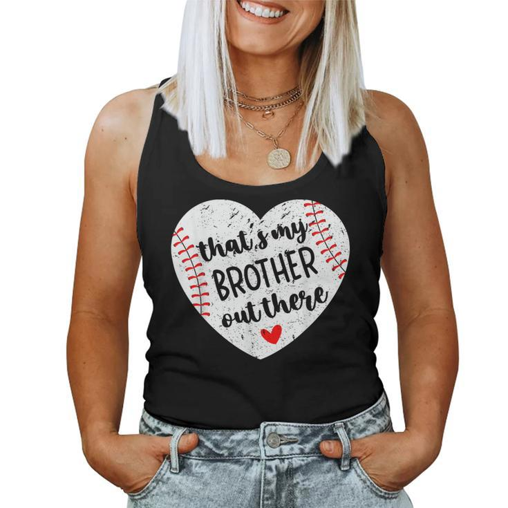 That’S My Brother Out There Baseball Sister Distressed Heart Women Tank Top