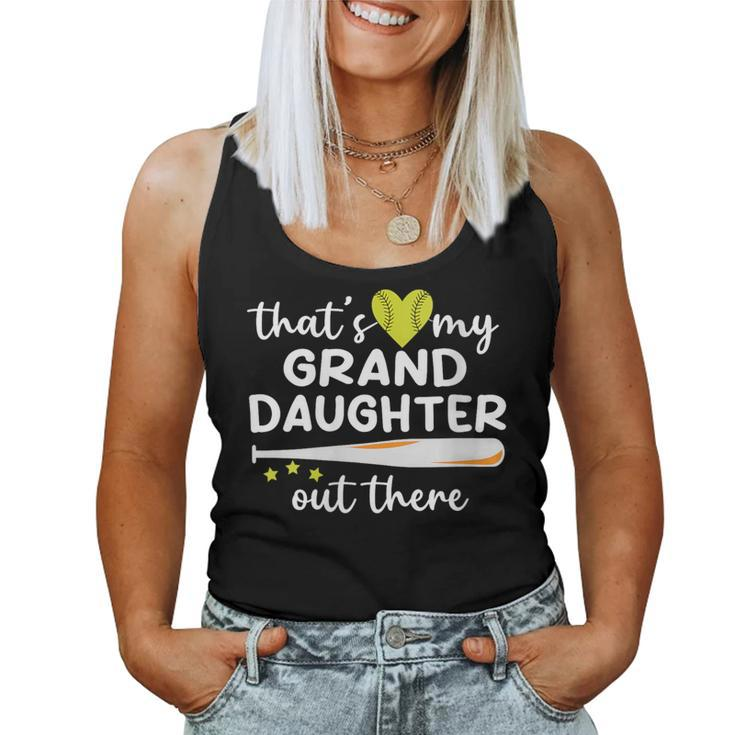 That's My Granddaughter Out There Grandpa Grandma Softball Women Tank Top