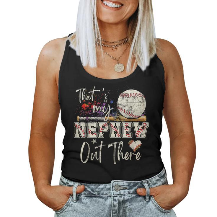 That's My Nephew Out There Baseball Aunt Auntie Mother's Day Women Tank Top