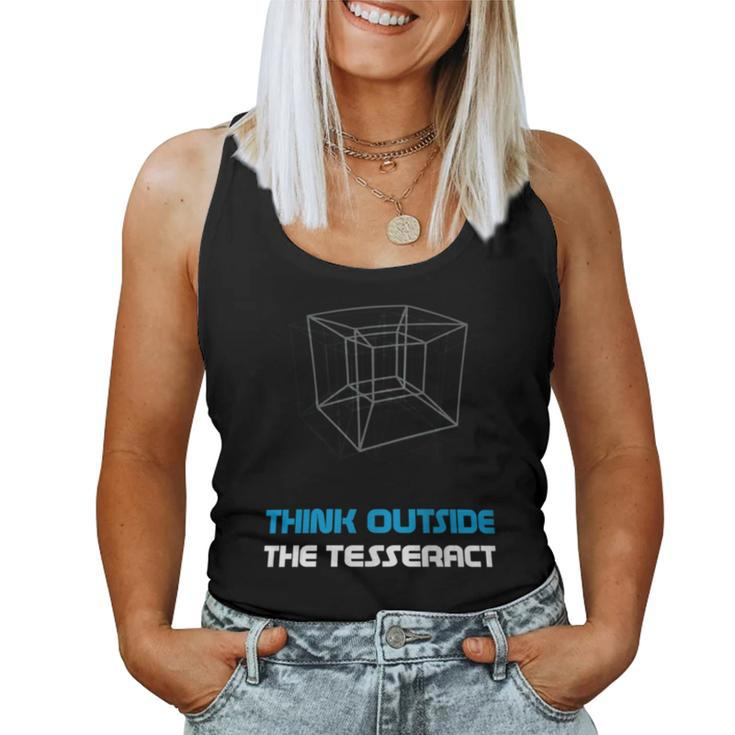Think Outside The Tesseract Geometry Math Teacher Physics Women Tank Top