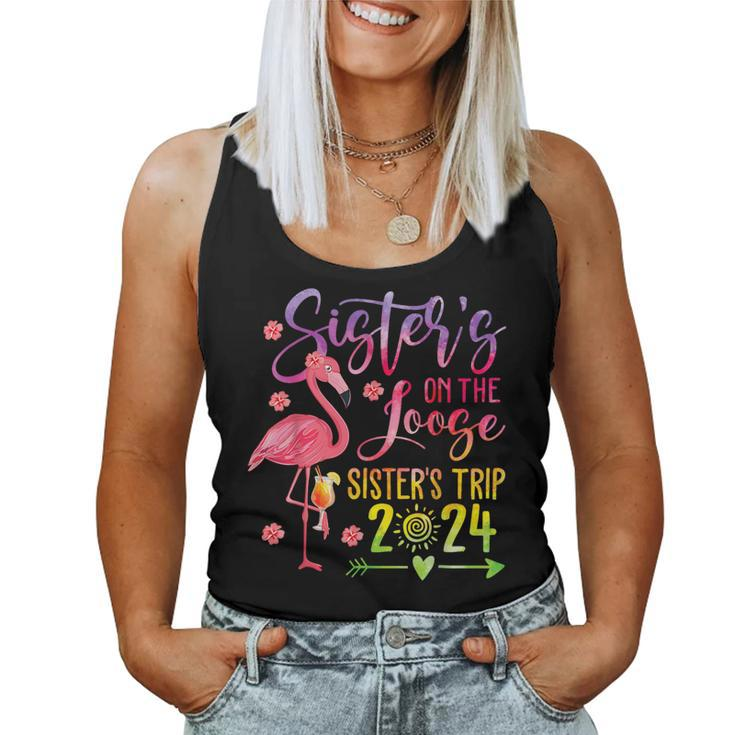 Tie-Dye Sister's Weekend Trip 2024 Sisters On The Loose Women Tank Top
