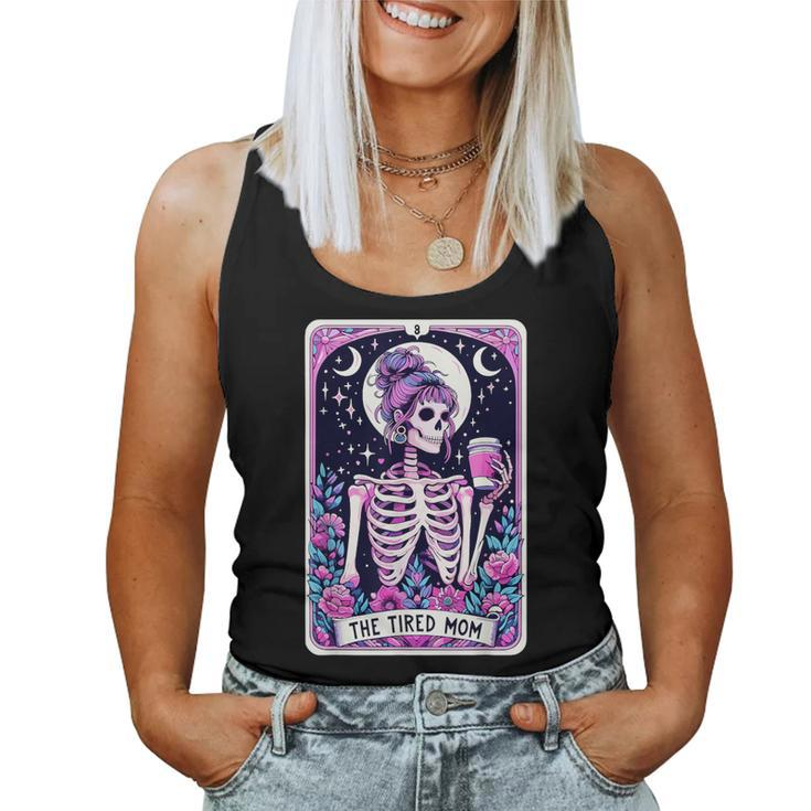 The Tired Mom Tarot Card Witchy Floral Skeleton Women Tank Top