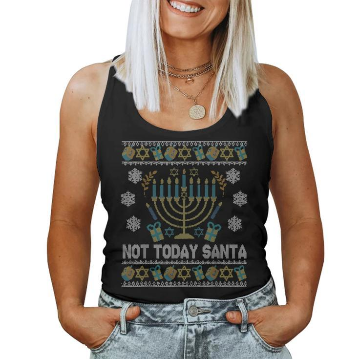 Ugly Hanukkah Sweater Not Today Santa Jewish Women Women Tank Top