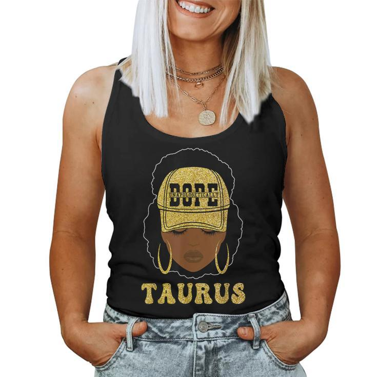 Unapologetically Dope Taurus Queen Black Zodiac Women Tank Top