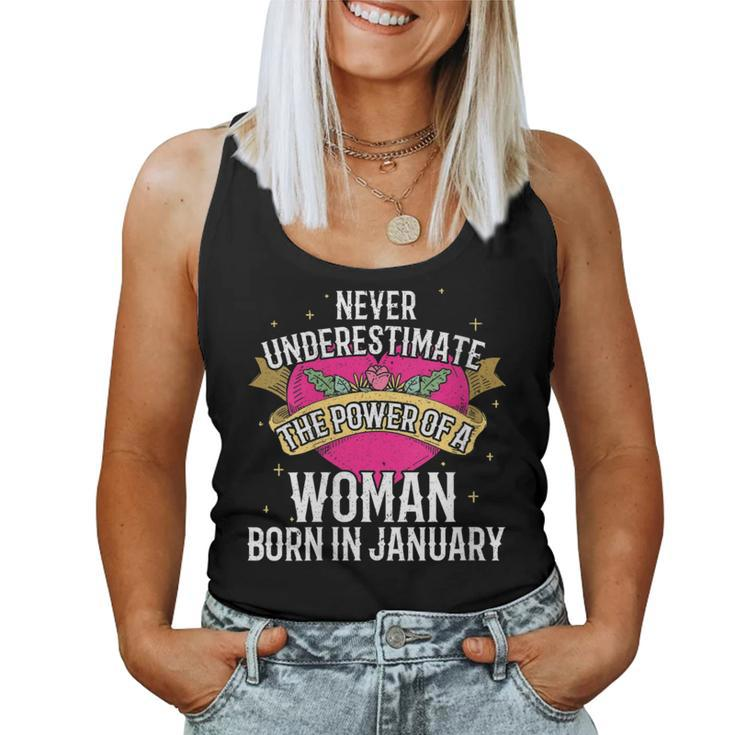 Never Underestimate A Girl Who Is Born In January Women Tank Top