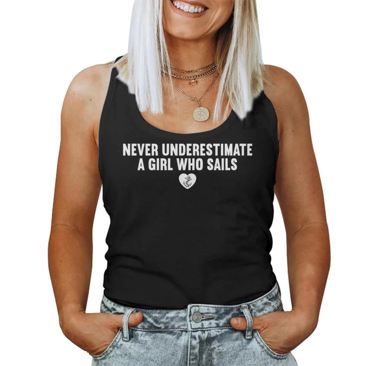 Never Underestimate A Girl Who Sails Quotes Girl Sails Women Tank Top