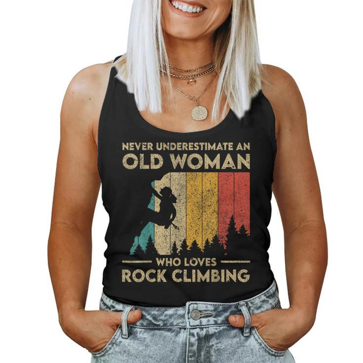 Never Underestimate An Old Woman Rock Climbing Bouldering Women Tank Top