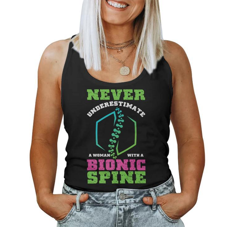 Never Underestimate Woman With Bionic Spine Scoliosis Women Tank Top