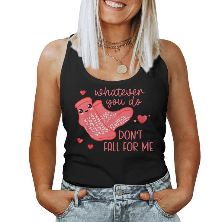 Valentine Whatever You Do Don't Fall For Me Rn Pct Cna Nurse Women Tank Top