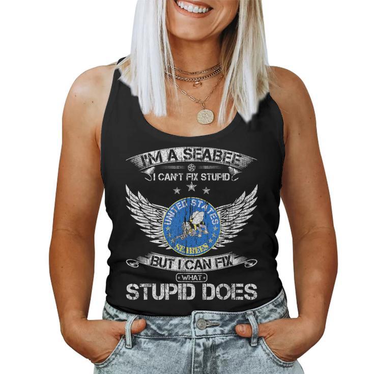 Vintage I'm A Us Seabee Veteran I Can Fix What Stupid Does Women Tank Top