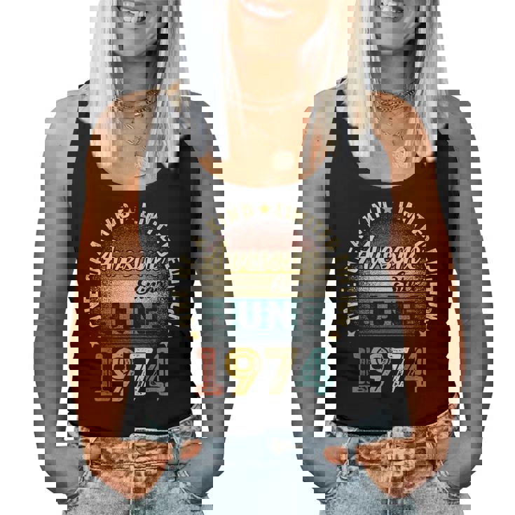 Vintage June 1974 Retro 50 Years Old 50Th Birthday Men Women Tank Top Vintage June 1974 Retro 50 Years Old 50Th Birthday Men Women Tank Top