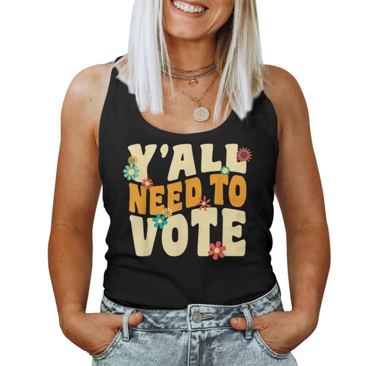 Vote Groovy Retro 70S 1973 Y'all Need To Vote Voting Women Tank Top